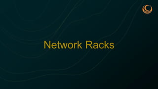 Network Racks
 