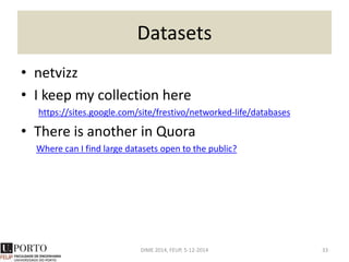 DIME 2014, FEUP, 5-12-2014 33
 