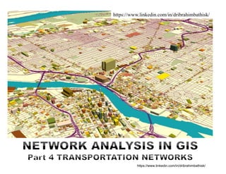 Network analysis in gis , part 4 transportation networks | PDF