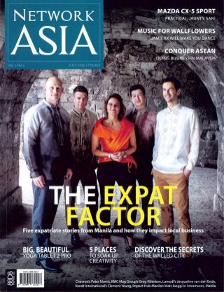 Network Asia - The Expat Factor (Five expatriate stories from Manila and how they impact local business)