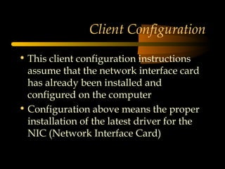 Nic Client Network client configuration | PPT