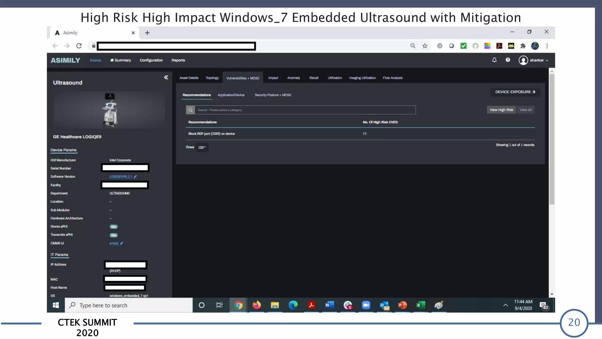 CTEK SUMMIT
2020
High Risk High Impact Windows_7 Embedded Ultrasound with Mitigation
20
 