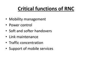 Controller Signalling Rnc Network controller for 3 g mobile and wireless | PPTX