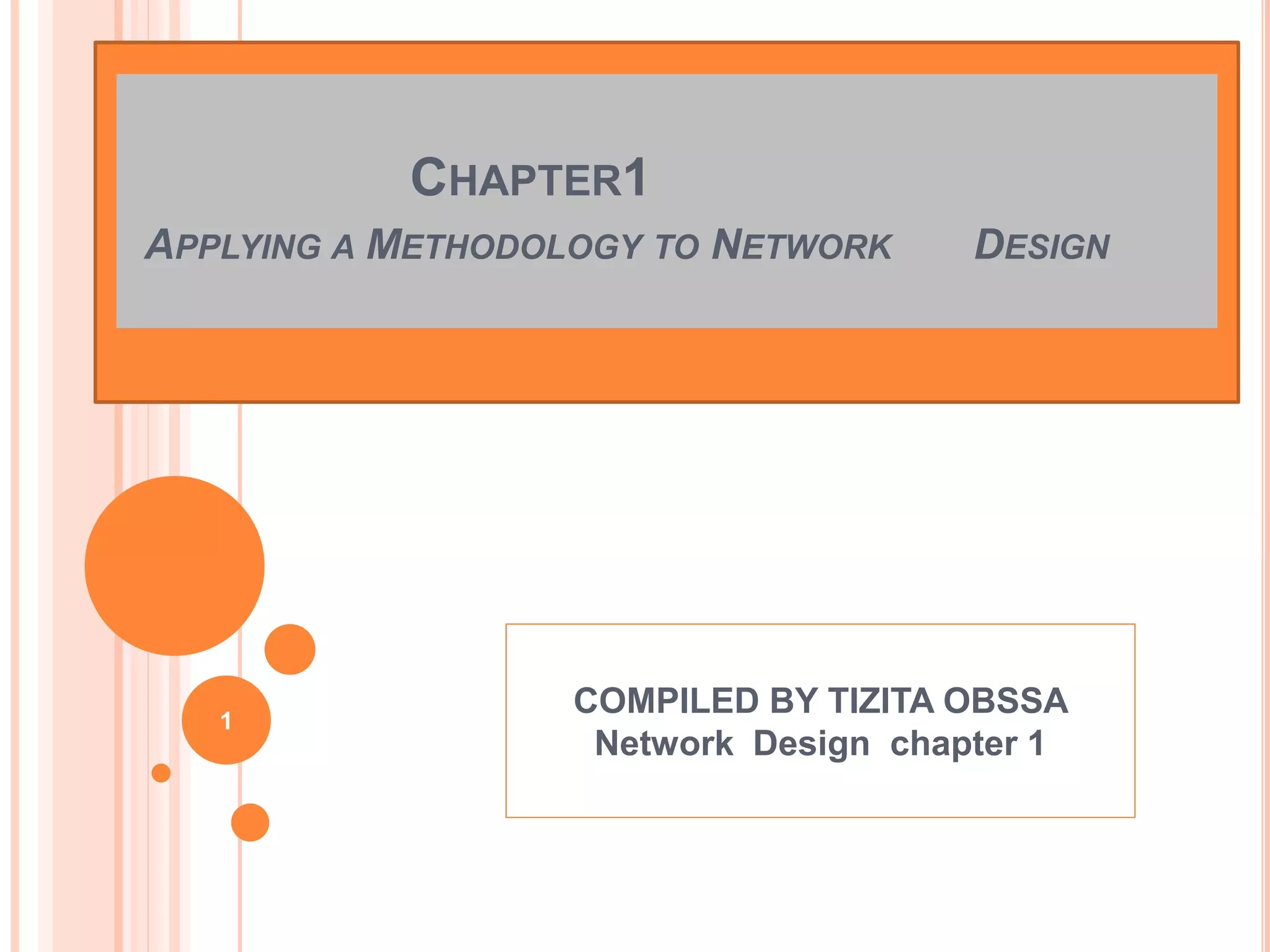 NETWORK DESIGN CHAPTER 1(1).pptx