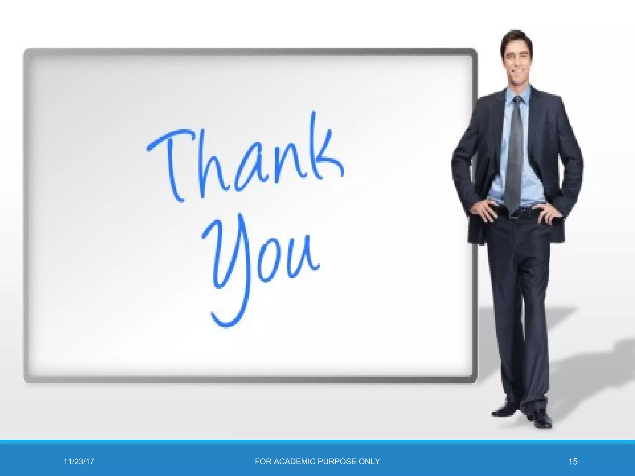 11/23/17 15FOR ACADEMIC PURPOSE ONLY
 