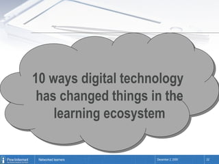 10 ways digital technology  has changed things in the learning ecosystem 