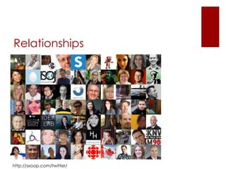 Relationships http://sxoop.com/twitter/ 