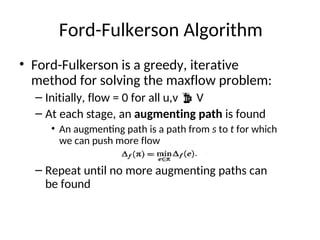 Network flow algorithm.ppt, Netwok Flow Algorithms, Ford Fulkerson ...