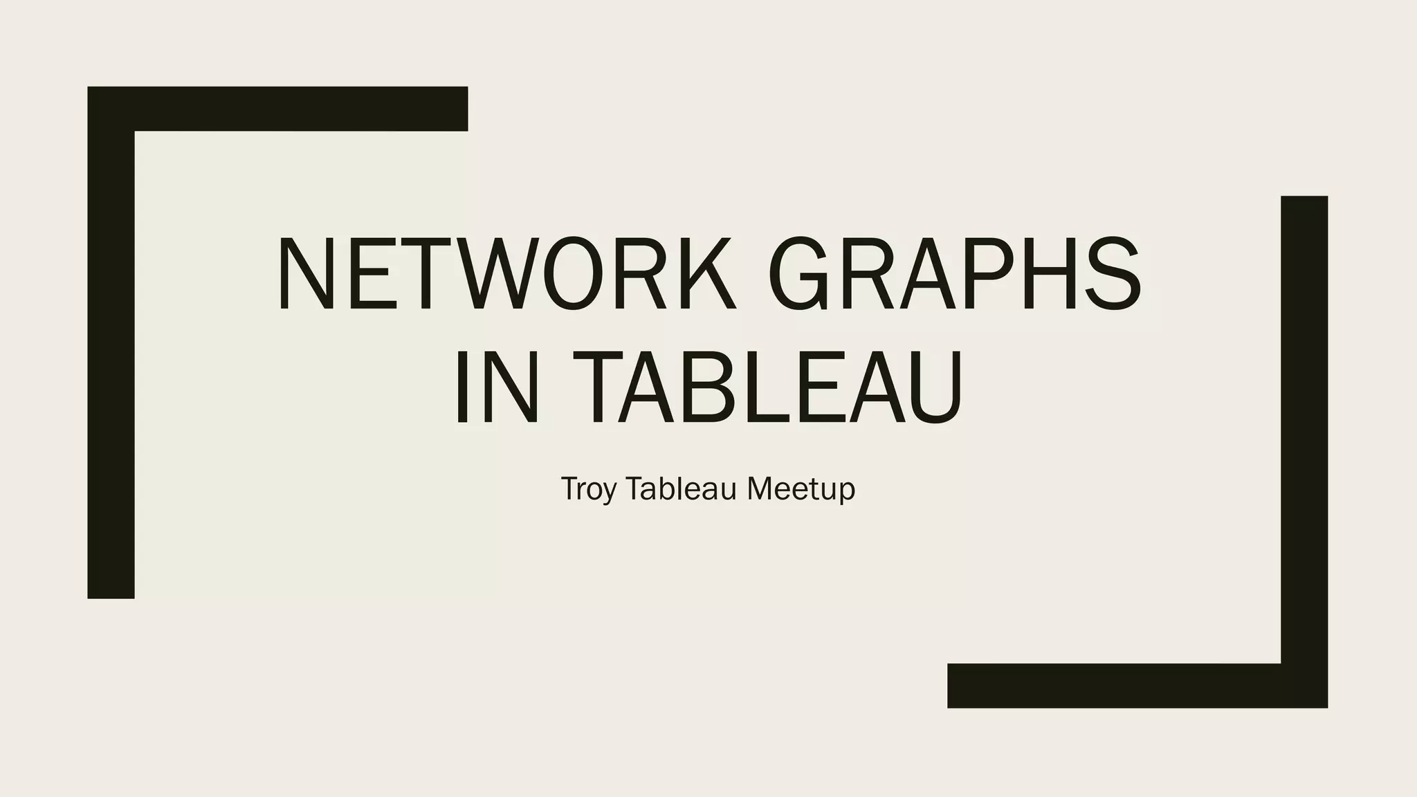 Network graphs in tableau PPT