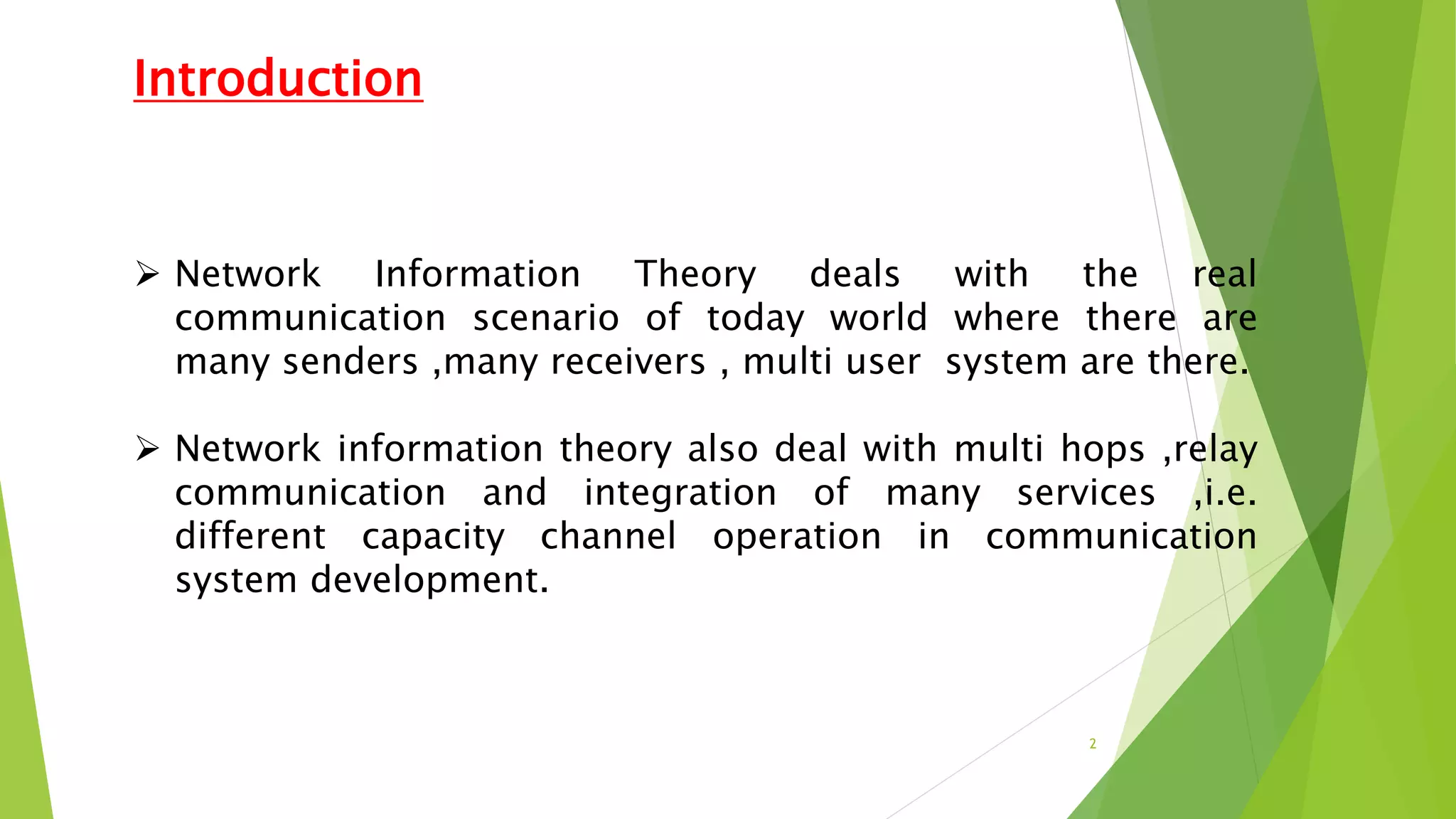 Network information theory,Multiterminal Network,Guassian channels | PPTX