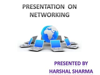 Networking | PPT