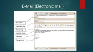 E-Mail (Electronic mail)
 