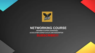 NETWORKING COURSE
BEGINNER TO EXPERT GUARANTEED
ACCESS OTHER COURSE PLAYLIST LINK IN DESCRIPTION
SUBSCRIBE!!!
 