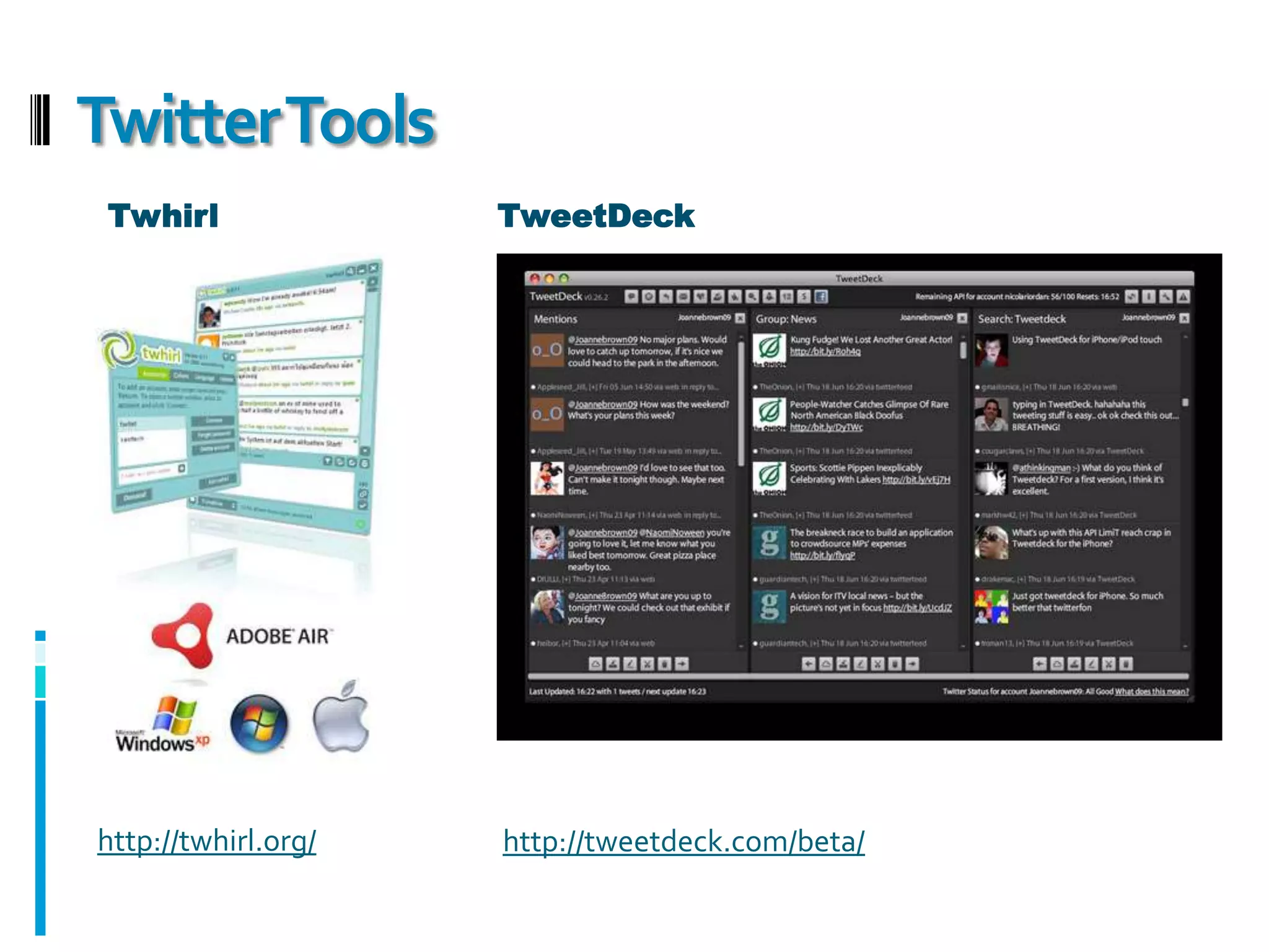 Commenting via “retweeting” (RT)