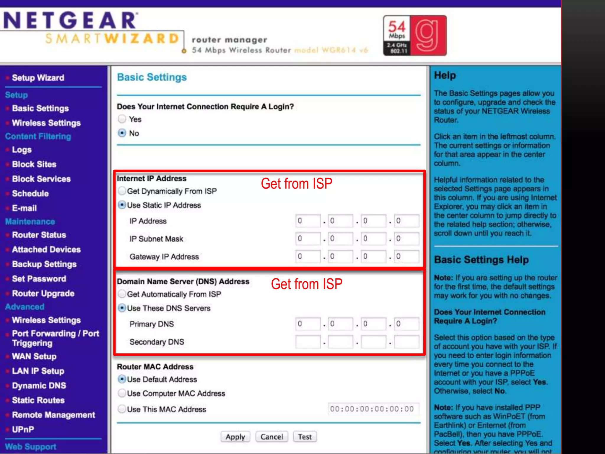 Get from ISP
Get from ISP
 