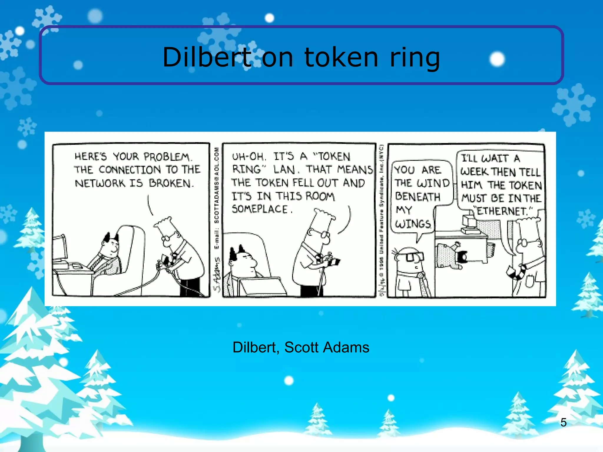 Dilbert on token ring Dilbert, Scott Adams 