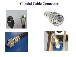 Coaxial Cable Connector
 