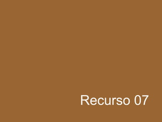 Recurso 07 