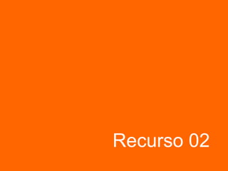 Recurso 02 