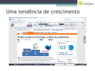 Uma tendência de crescimento

 