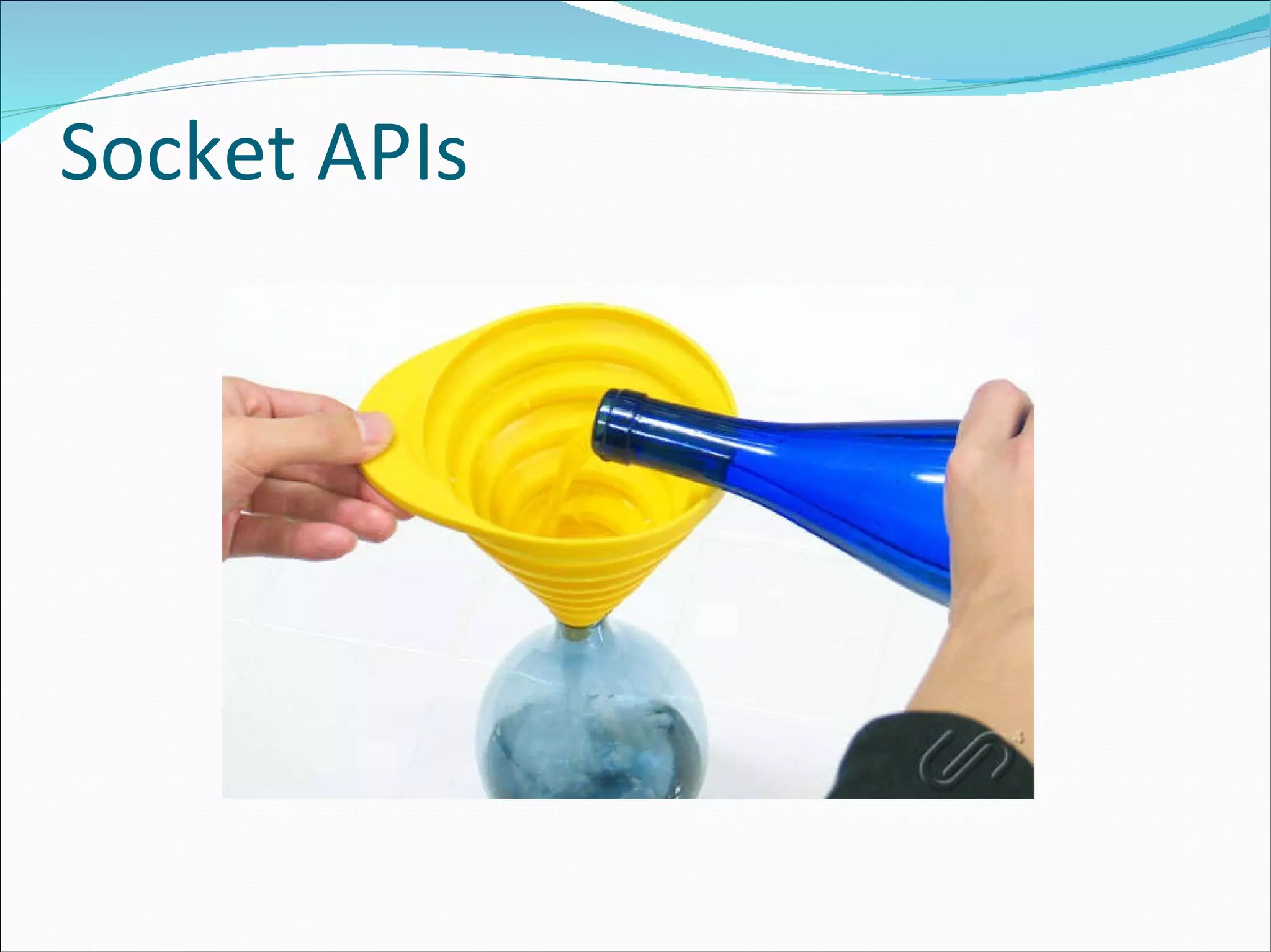 Socket APIs 