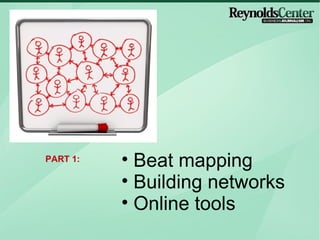 Beat mapping Building networks Online tools PART 1: 