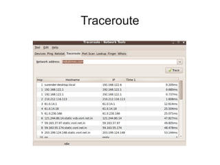 Traceroute
 
