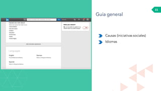 15
Causas (iniciativas sociales)
Idiomas
Guía general
 