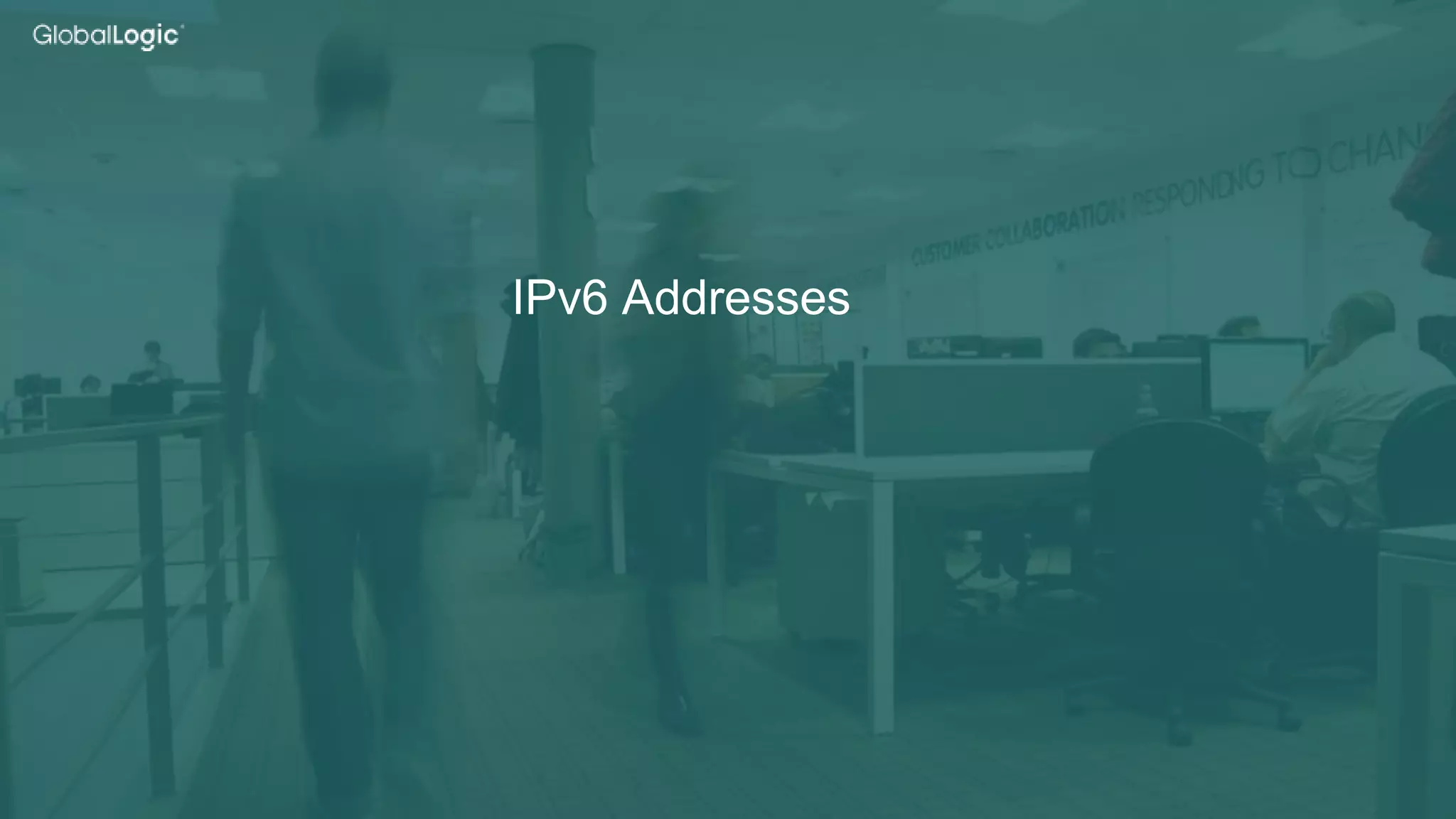 28
IPv6 Addresses
 