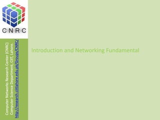 Introduction and Networking Fundamental
 