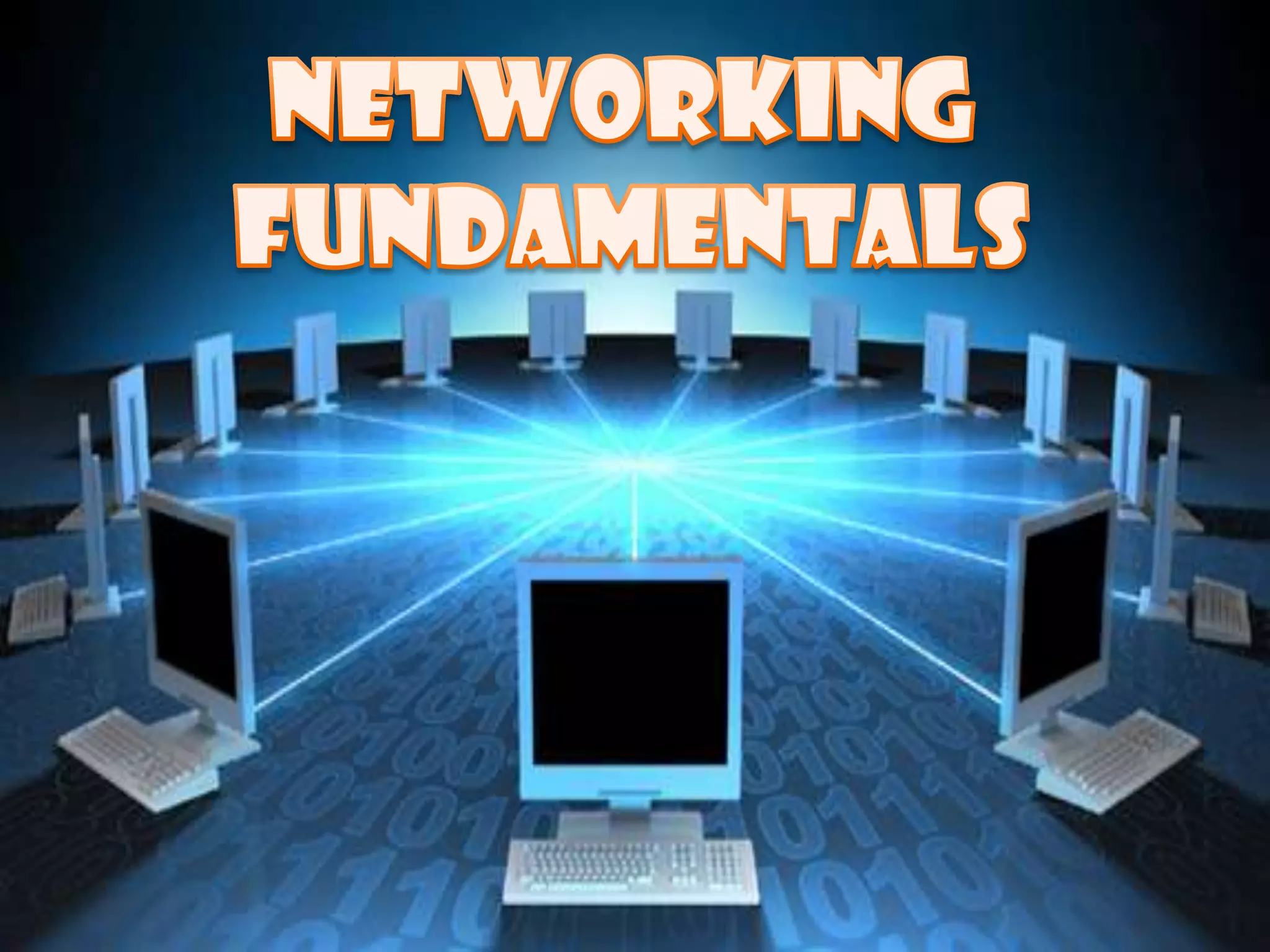 Exploring Network Fundamentals