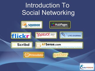 Introduction To  Social Networking 