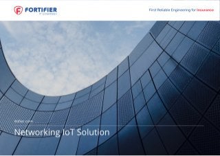 [Fortifier] Networking IoT solution (Natalie Vynogradska)