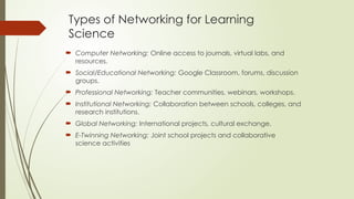 NETWORKING –Meaning and Scope in Science Leaning.pptx