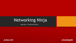 Networking Ninja JUDY DAVIS - NETWORKING NINJA | PDF