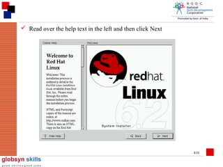  Read over the help text in the left and then click Next

410

 