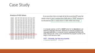 Case Study
Analysis of HEX Values
 