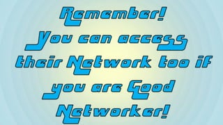 5 Dos and 5 Don'ts of Networking!
