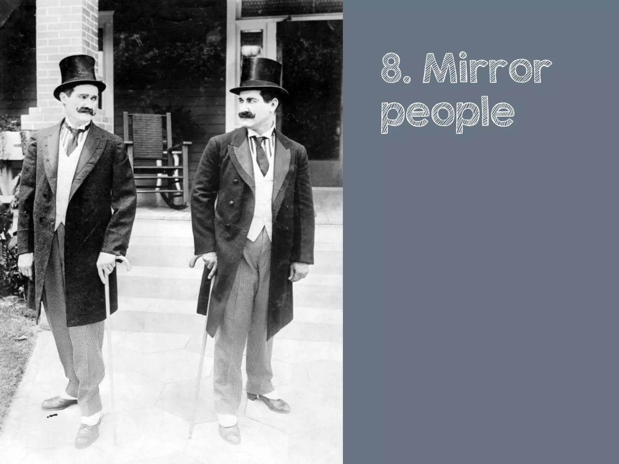 8. Mirror
people