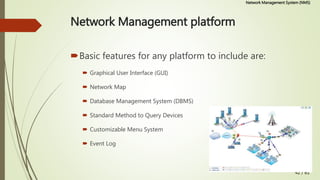 Network management systems in large enterprise | PPTX