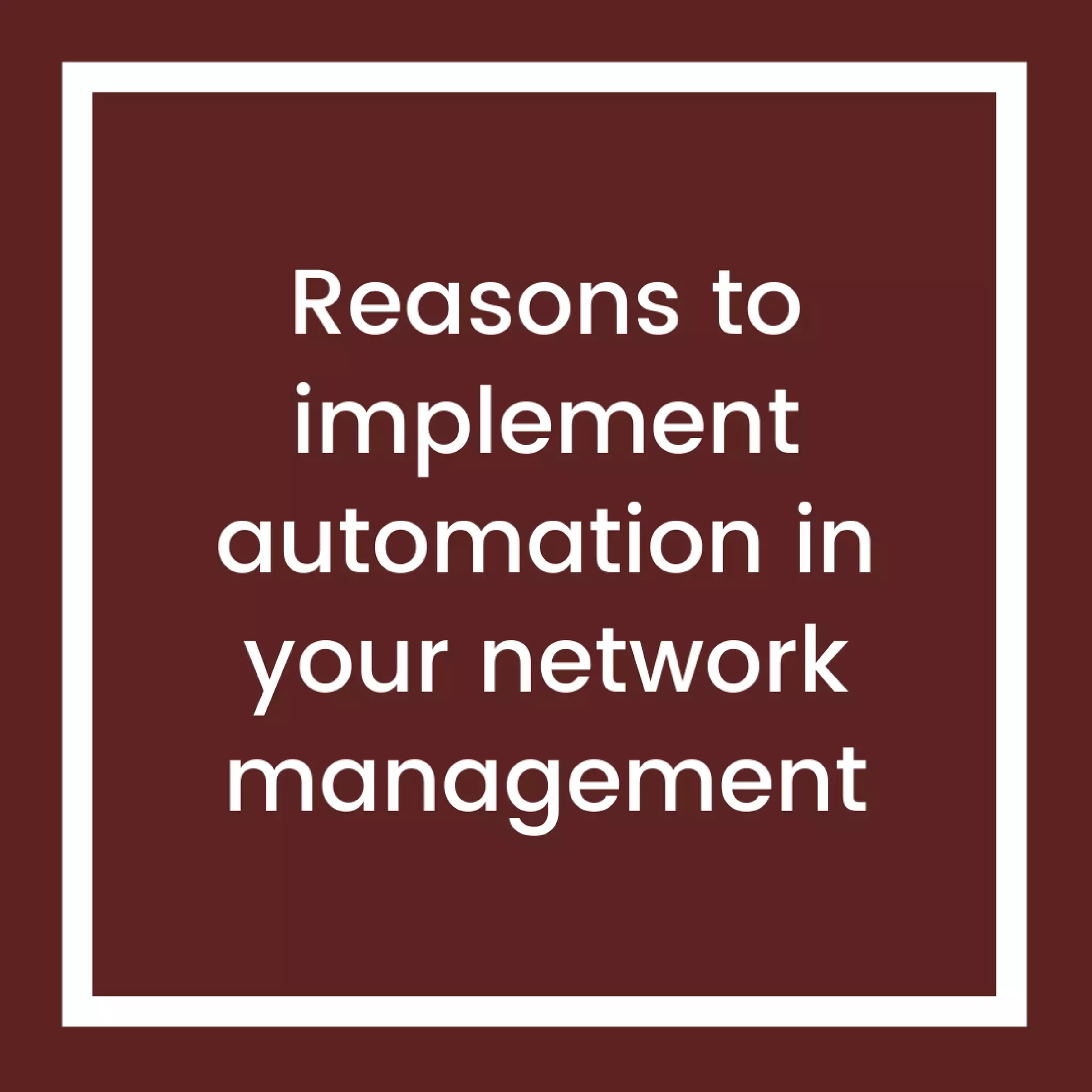 Automation Network management tools