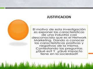 JUSTIFICACION
 