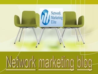Network marketing blog