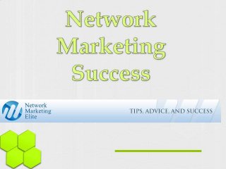 Network marketing success