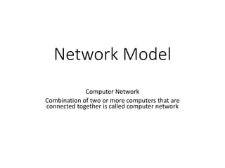 Network Model of computer network in formation communication .pptx