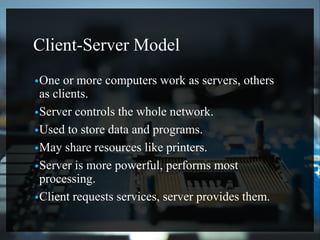 types of Network_Models client server and peer to peer.pptx