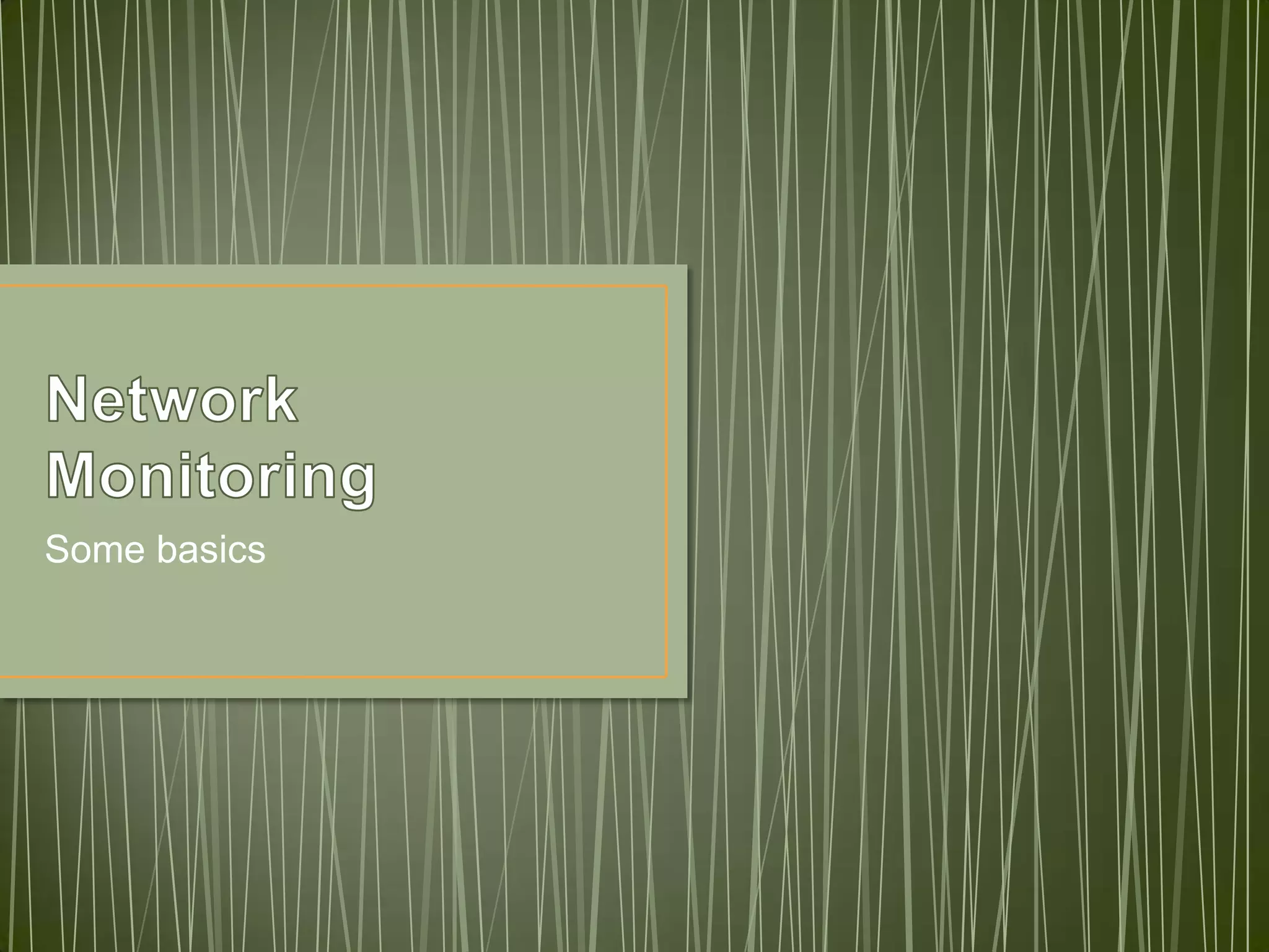 Network Monitoring Basics | PPT