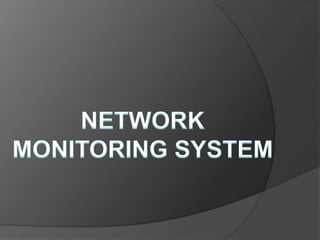 Network monitoring system | PPTX