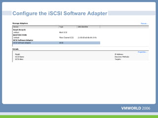 Configure the iSCSI Software Adapter
 