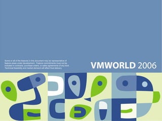 Some or all of the features in this document may be representative of
feature areas under development. Feature commitments must not be
included in contracts, purchase orders, or sales agreements of any kind.
Technical feasibility and market demand will affect final delivery.
 